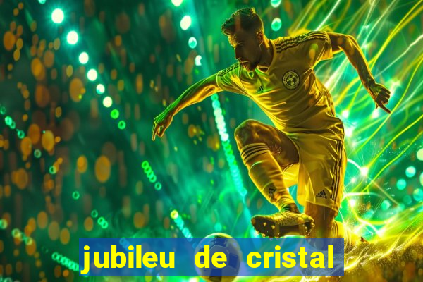 jubileu de cristal processional de escrito